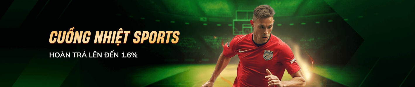 CUỒNG NHIỆT SPORTS